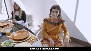 FamilyStrokes – Horny Step Family Fucks Each Other For Thanksgiving